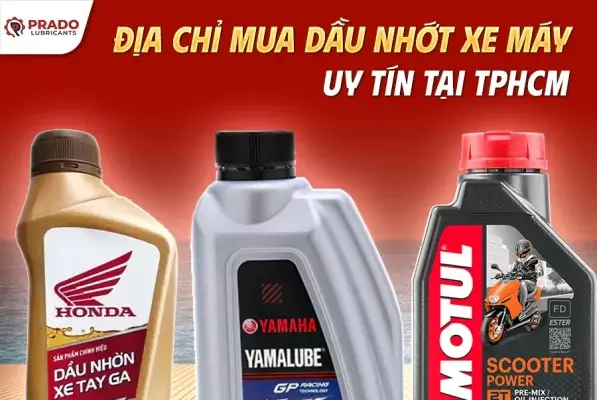 Dia-chi-mua-dau-nhot-xe-may-uy-tin-tai-TPHCM