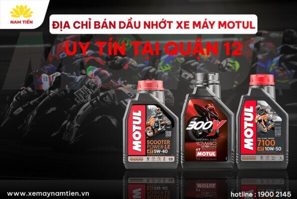 dia-chi-ban-nhot-motul-quan-12