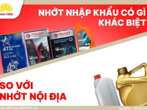 nhot-nhap-khau-co-gi-khac-biet-so-voi-nhot-noi-dia