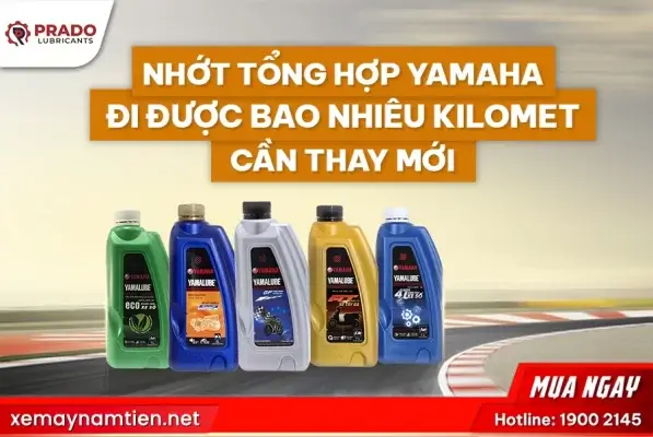 Nhot-tong-hop-yamaha-di-duoc-bao-nhieu-kilomet-can-thay-moi