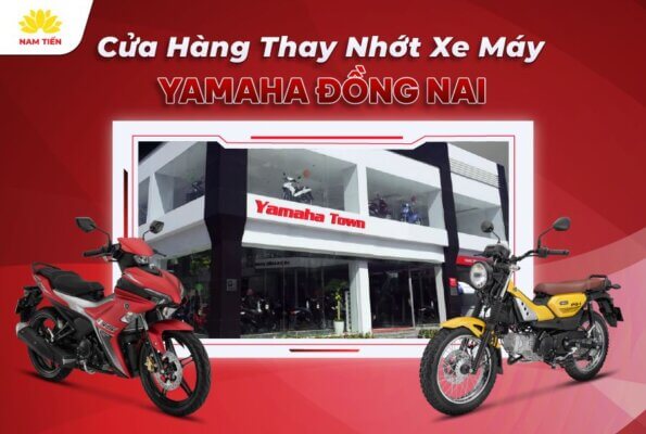 cửa hàng thay nhớt xe máy yamaha đồng nai