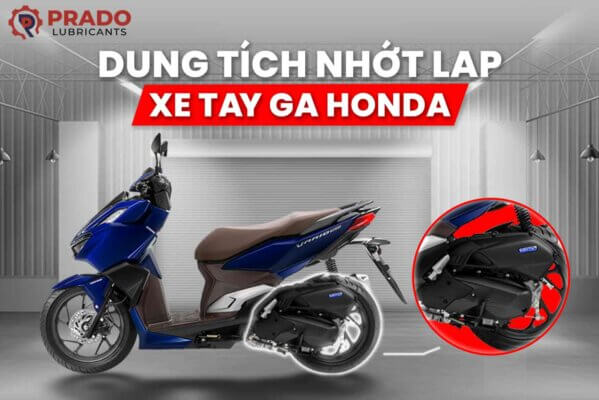 dung-tich-nhot-lap-xe-tay-ga-honda