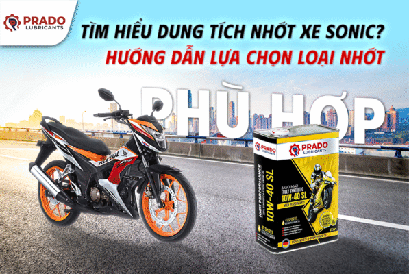 Tìm hiểu dung tích nhớt xe Sonic? Hướng dẫn lựa chọn loại nhớt phù hợp