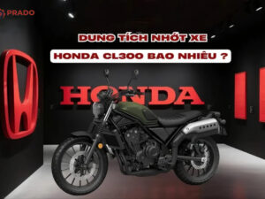 Dung tích nhớt xe Honda CL300 bao nhiêu?