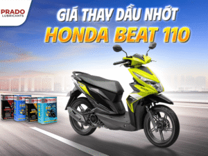 Giá thay dầu nhớt Honda Beat 110