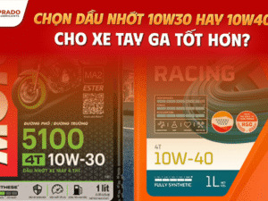 Chọn Dầu Nhớt 10W30 Hay 10W40 Cho Xe Tay Ga Tốt Hơn?