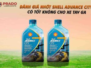 danh-gia-nhot-shell-advance-city