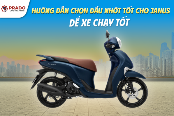 Hướng Dẫn Chọn Dầu Nhớt Tốt Cho Janus Để Xe Chạy Tốt