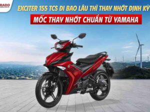 exciter-155-tcs-di-bao-lau-thi-thay-nhot-dinh-ki